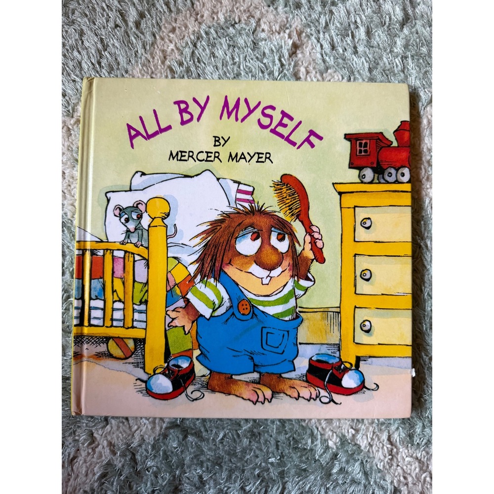 All By Myself little critter classic children's picture book by Mercer Mayer